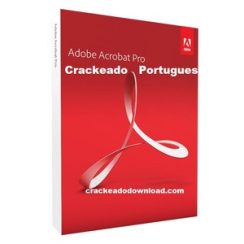 Adobe Acrobat Pro DC Crackeado Portugues 2023.008.20458 Download PT-BR