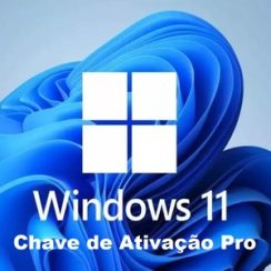Chave de Ativação do Windows 11 Pro Grátis Trabalhando PT-BR